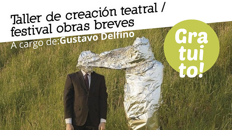 ​Taller de creaci&oacute;n teatral