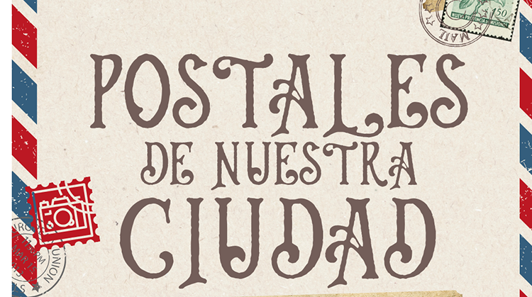 ​Convocatoria abierta: Postales de nuestra ciudad