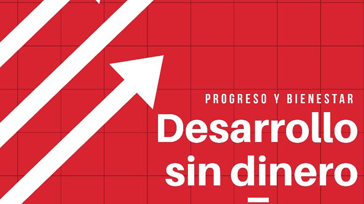 ​Charla-Debate &ldquo;Desarrollo sin dinero"
